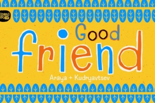 Goodfriend: Evaluating a Playful Typeface for Your Design Needs